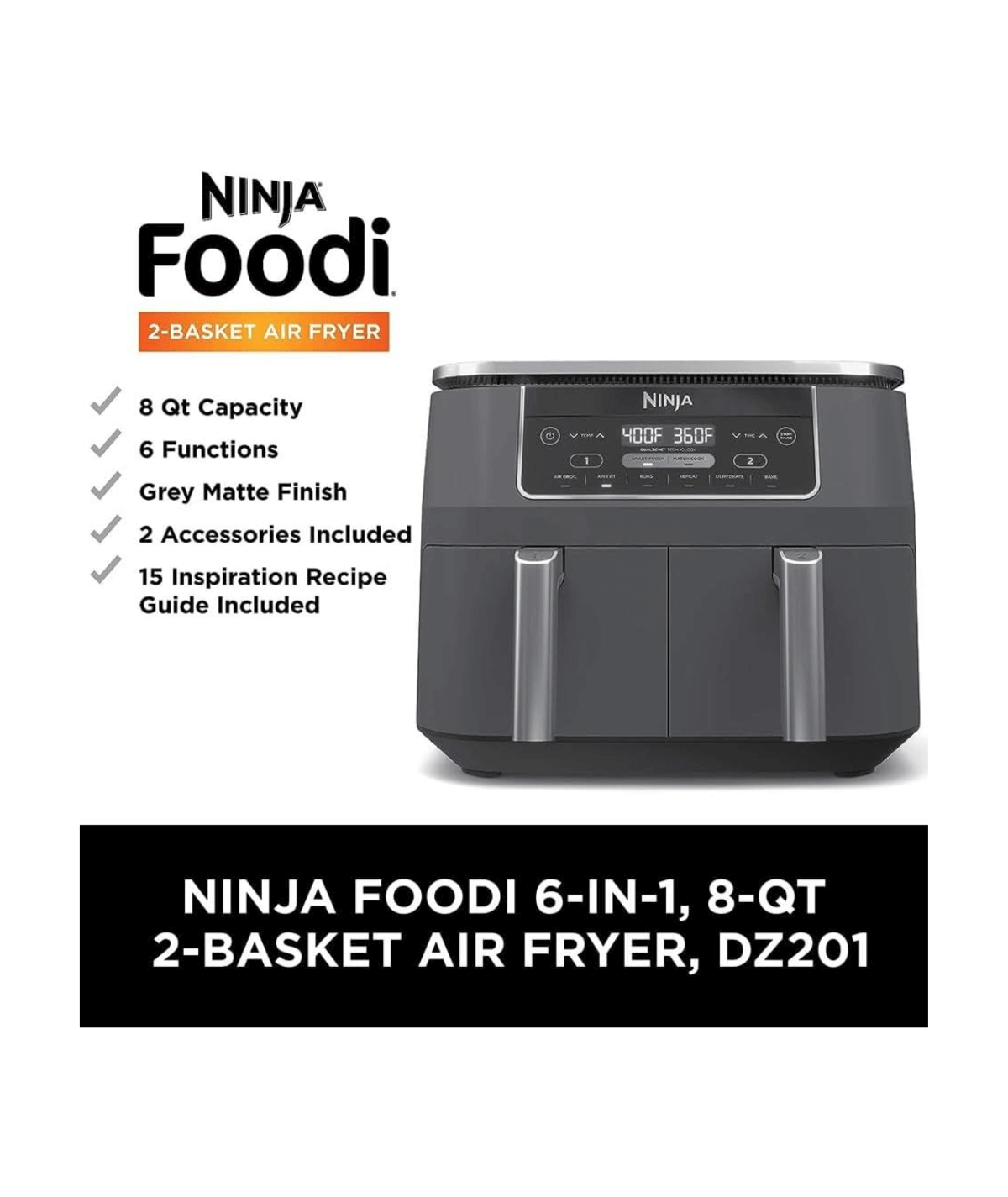  Ninja DZ201 Foodi 8 Quart 6-in-1 DualZone 2-Basket Air